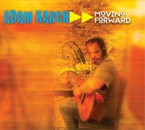 2016 Adam Karch "Moving Forward"