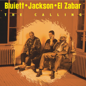 Bluiett Jackson El Zabar The Calling