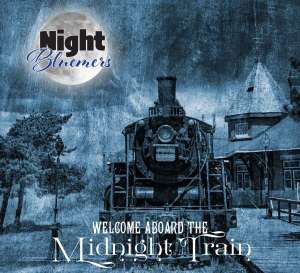 Night Bluemers "Midnight Train"