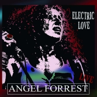 Angel Forrest - Electric LIVE
