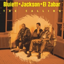 Bluiett Jackson El Zabar The Calling