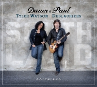 Dawn Tyler Watson & Paul Deslauriers Southland CD Cover