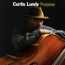 Curtis Lundy Purpose CD Cover