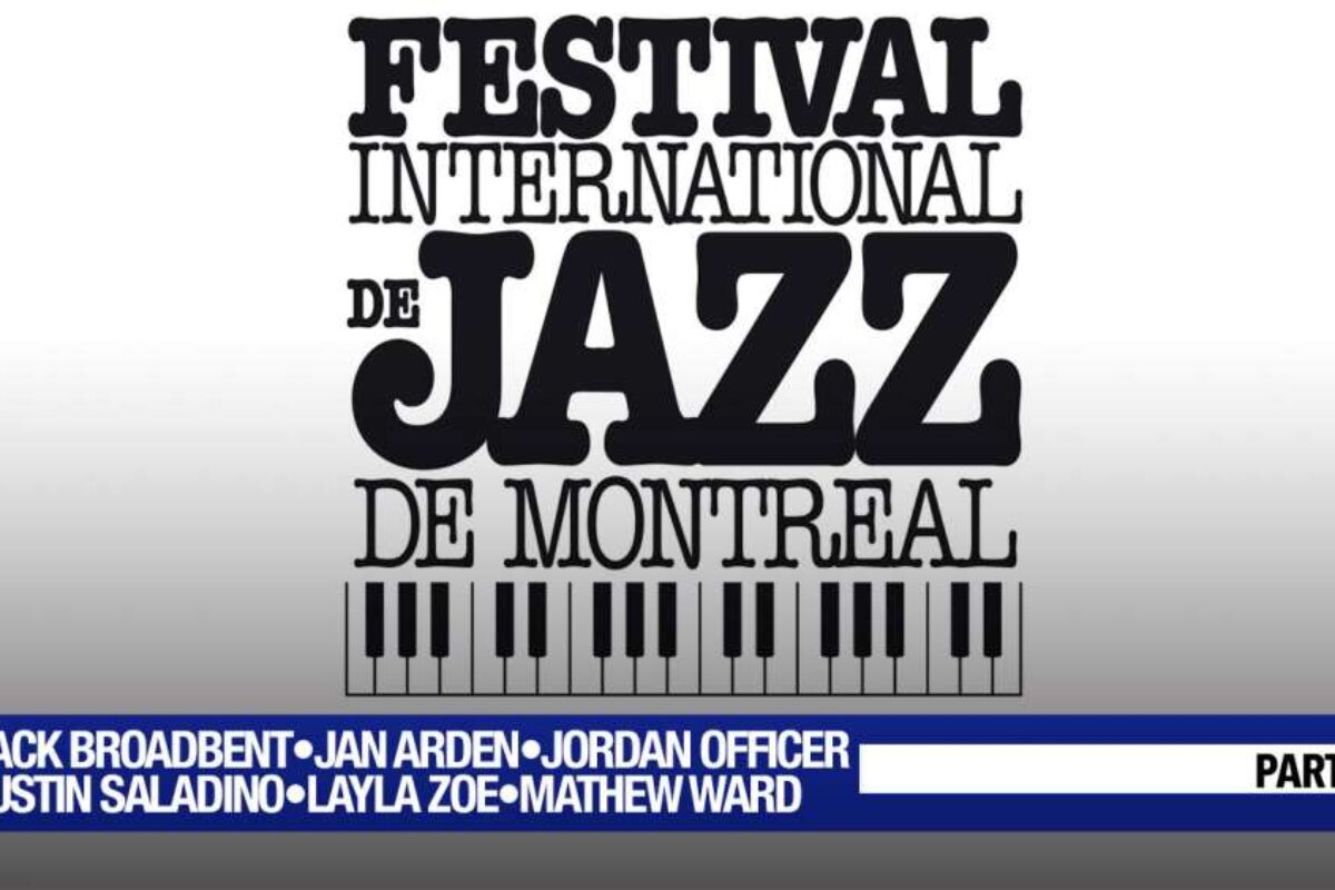 Festival International de Jazz de Montréal 2018 Part 3