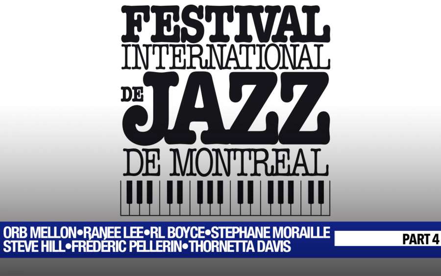 Festival International de Jazz de Montréal 2018 Part 4